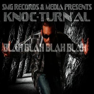 ดาวน์โหลดและฟังเพลง Blah Blah Blah Blah พร้อมเนื้อเพลงจาก Knoc-Turn'al