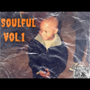 23 Mamba的專輯Soulful Vol.1 (Explicit)