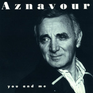 ดาวน์โหลดและฟังเพลง You'll Never Hear Me Say Goodbye (Je ne ferai pas mes adieux / English Version) พร้อมเนื้อเพลงจาก Charles Aznavour