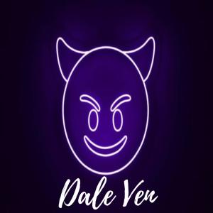 收聽Lomiiel的DALE VEN (Explicit)歌詞歌曲