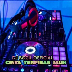 DJ Cinta Terpisah Jauh dari DJ Bocil