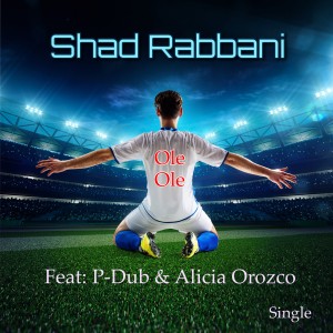 收聽Shad Rabbani的Ole Ole歌詞歌曲