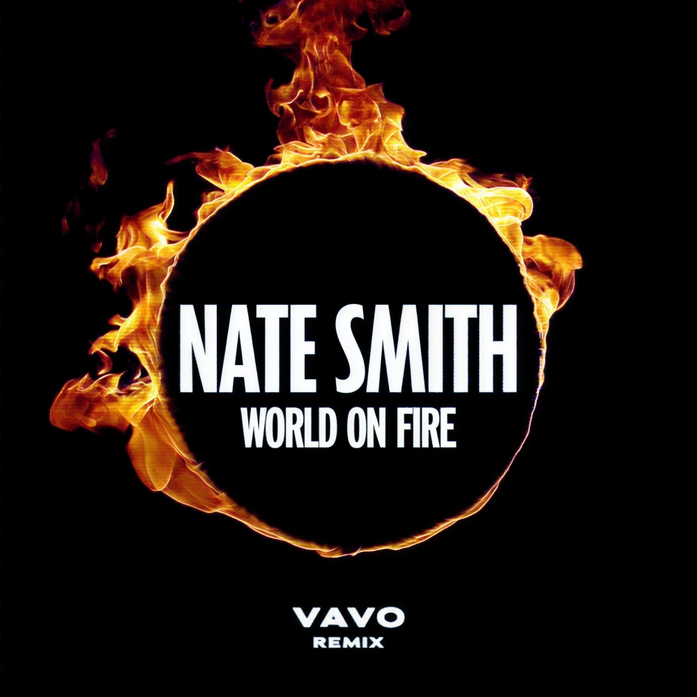 World on Fire (VAVO Remix)