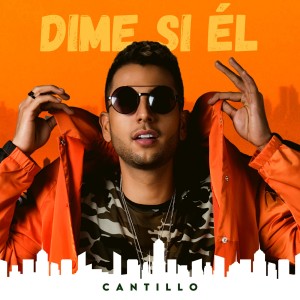 Album Dime Si Él from Cantillo