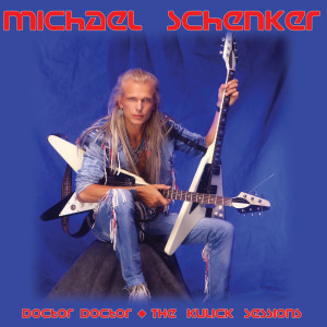 ดาวน์โหลดและฟังเพลง Doctor, Doctor พร้อมเนื้อเพลงจาก Michael Schenker