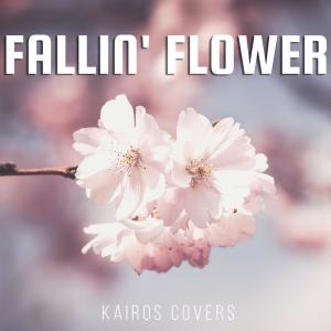 Kairos Covers的專輯Fallin' Flower