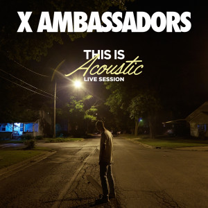 收聽X Ambassadors的Gorgeous (Live Session / Acoustic Version)歌詞歌曲