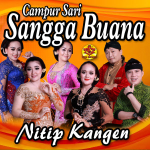 Album Nitip Kangen oleh Campursari Sangga Buana