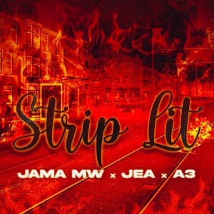 อัลบัม Strip Lit (Explicit) ศิลปิน Jama MW