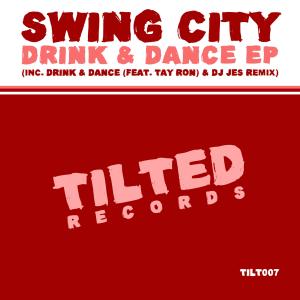 อัลบัม Drink & Dance - EP ศิลปิน Swing City