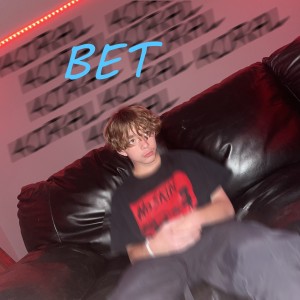 收聽Korál的Bet (Explicit)歌詞歌曲