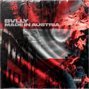 Album Made in Austria (Explicit) from Bvlly