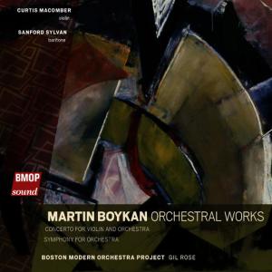 อัลบัม Martin Boykan: Orchestral Works ศิลปิน Curtis Macomber