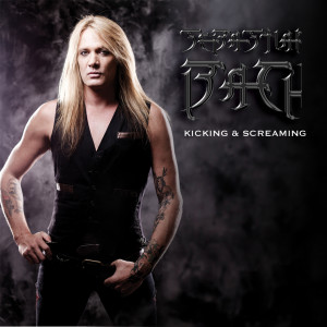 ดาวน์โหลดและฟังเพลง Kicking & Screaming พร้อมเนื้อเพลงจาก Sebastian Bach