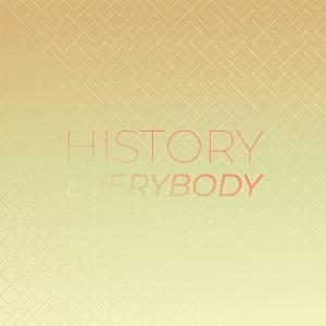 Various Artists的專輯History Everybody