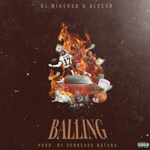 LegalTrappinENT.的專輯Balling (Explicit)