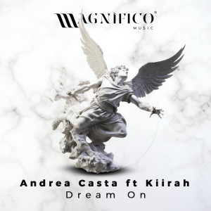 收聽Andrea Casta的Dream On (feat. Kiirah)歌詞歌曲
