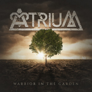 Atrium的專輯Warrior in the Garden