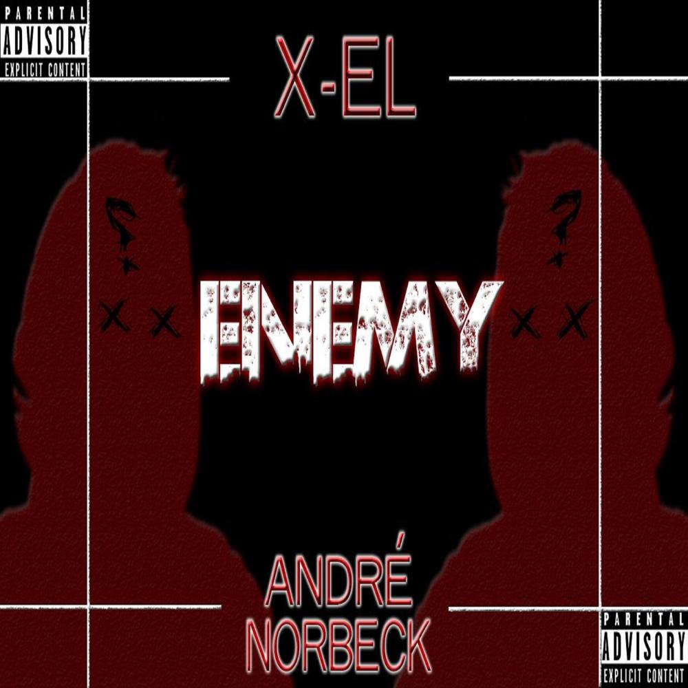 Enemy (feat. André Norbeck) (Explicit)