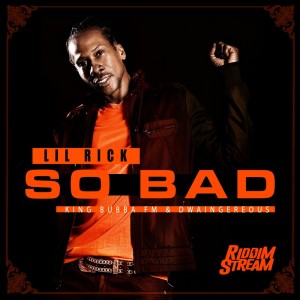收聽Lil Rick的So Bad歌詞歌曲
