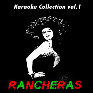 K-Producers的專輯Karaoke Collection Vol.1. Rancheras