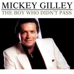 Album The Boy Who Didn't Pass from Mickey Gilley