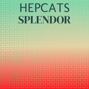 Album Hepcats Splendor from Various Artists