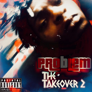 The Takeover 2 (Explicit)