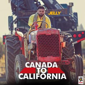 Canada to California dari Jelly