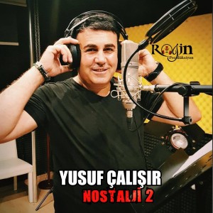 Album Nostalji 2 from Yusuf Çalışır