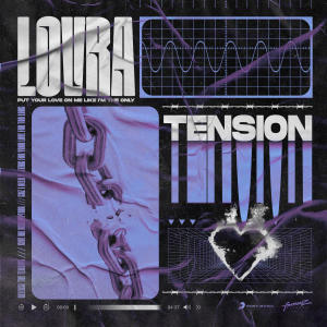 ดาวน์โหลดและฟังเพลง Tension (Radio Edit) พร้อมเนื้อเพลงจาก LOVRA