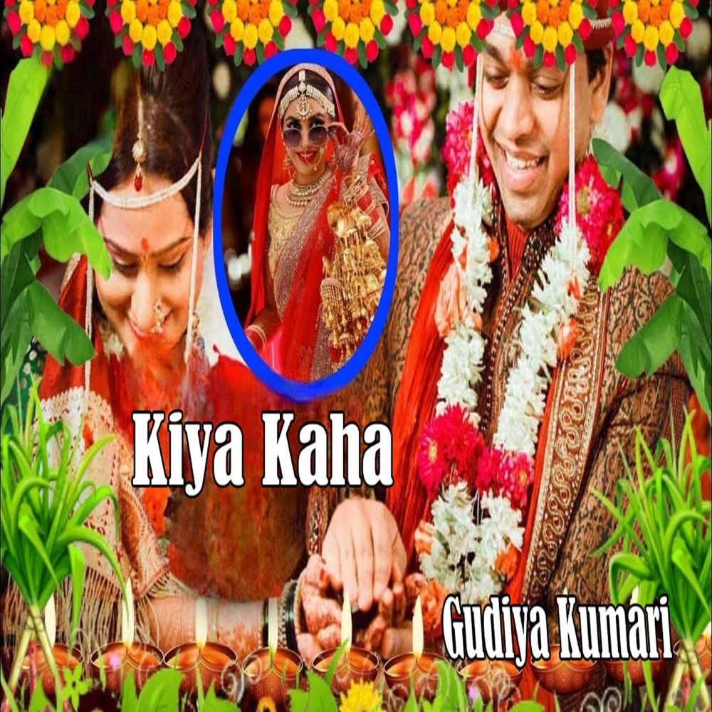 Kiya Kaha