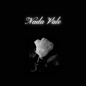 R13 Prod的專輯Nada Vale