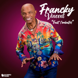 Album Faut l'emballer from Francky Vincent