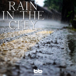 收聽BIGBAND的Rain on the Building Rooftop歌詞歌曲