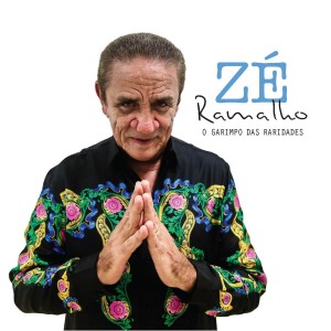 Zé Ramalho的專輯O Garimpo das Raridades