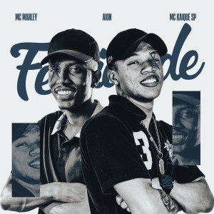 Felicidade (Explicit) dari MC KAIQUE SP