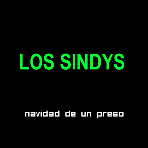 ดาวน์โหลดและฟังเพลง Navidad de un Preso พร้อมเนื้อเพลงจาก Los Sindys