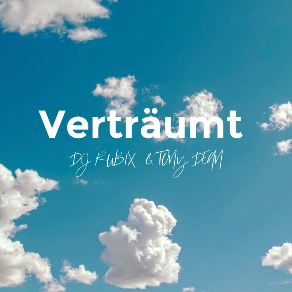 Verträumt (feat. Tony Dean) (Explicit)