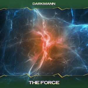 Album The Force from Darkmann