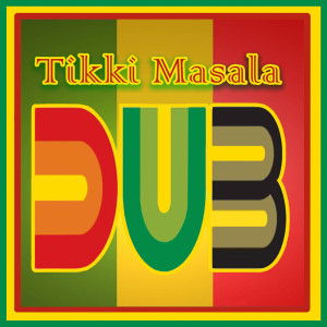 Dengarkan lagu Dubnology nyanyian Tikki Masala dengan lirik