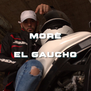 Dengarkan lagu EL GAUCHO nyanyian More Zgz dengan lirik