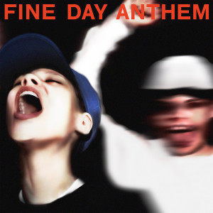 Skrillex的專輯Fine Day Anthem