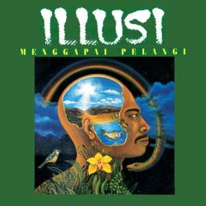 ดาวน์โหลดและฟังเพลง Menggapai Pelangi พร้อมเนื้อเพลงจาก Illusi