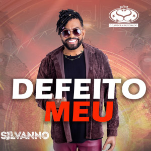 Silvanno Salles的專輯Defeito Meu