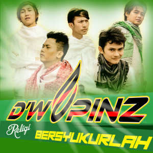 ดาวน์โหลดและฟังเพลง Bersyukurlah พร้อมเนื้อเพลงจาก D'wapinz Band