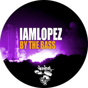 ดาวน์โหลดและฟังเพลง By The Bass (Original Mix) พร้อมเนื้อเพลงจาก IAMLOPEZ