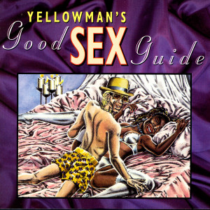 收聽Yellowman的Big Dick歌詞歌曲