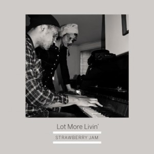 收聽Strawberry JAM的Lot More Livin'歌詞歌曲