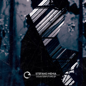 Album Counterfuture EP from Stefano Memia